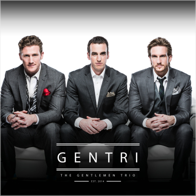 GENTRI: The Gentlemen Trio