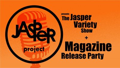 Jasper Variety Show & Magazine Release Party
