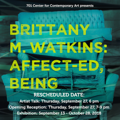 Brittany M. Watkins: AFFECT-ED, BEING