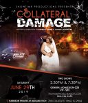 Gallery 1 - Showtime Productions Presents Collateral Damage