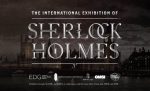 Gallery 1 - POSTPONED: The International Exhibition of Sherlock Holmes