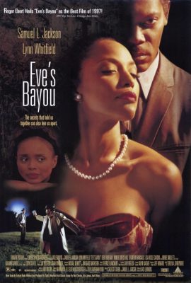 CANCELED: Women's History Month Movie: Eve's Bayou