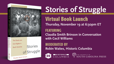 Stories of Struggle: Claudia Smith Brinson in conversation with Cecil Williams at Historic Columbia