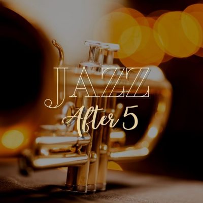 Jazz After 5 with Drew Medlin & Company