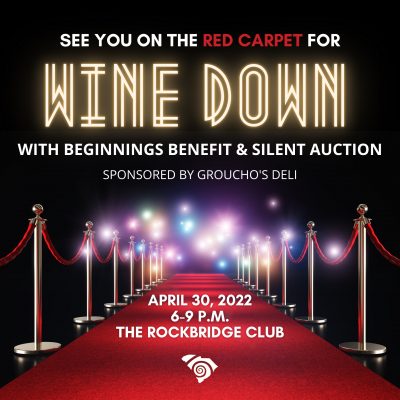 Wine Down with Beginnings Benefit & Silent Auction