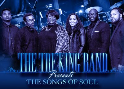 The Tre’King Band Presents The Songs of Soul