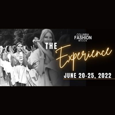 Columbia Fashion Week: The Experience Finale