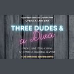 Opera at Art Bar: Three Dudes & a Diva