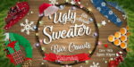 6th Annual Ugly Sweater Bar Crawl: Columbia