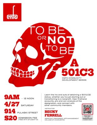 POSTPONED - CMFA Community Development Series Presents: To be or not to be–501 (c)(3)